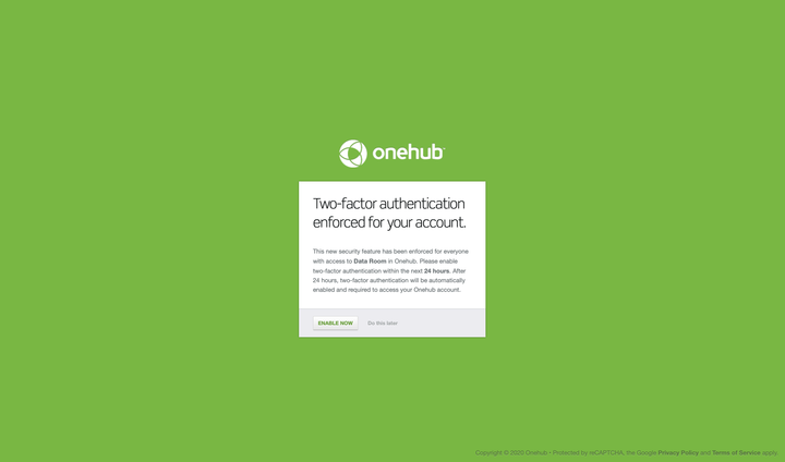 Onehub two-factor authentication enforcement at the account level.
