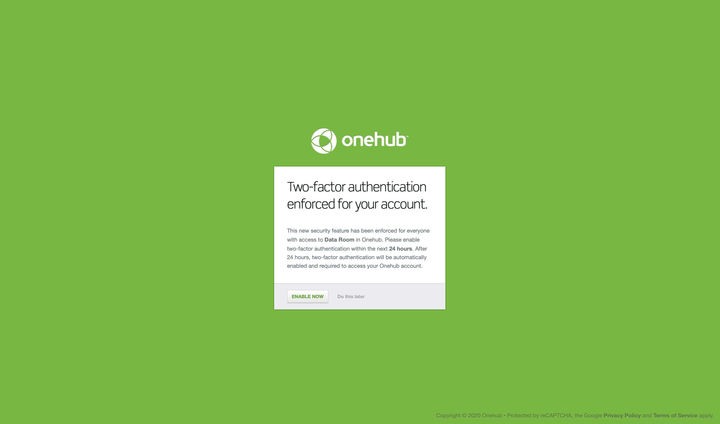 Onehub two-factor authentication enforcement at the account level.