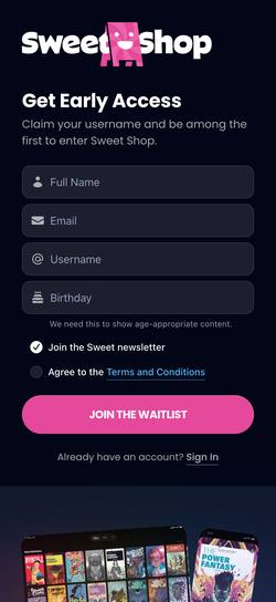 Sweet Shop waitlist sign up on mobile.